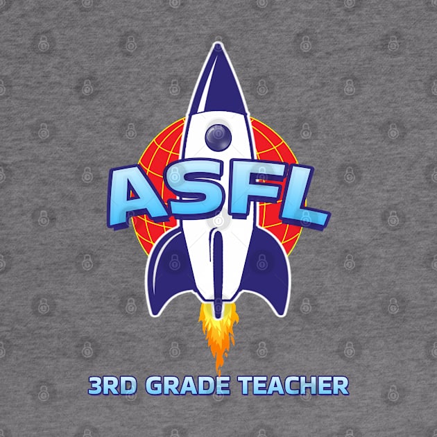 ASFL 3RD GRADE by Duds4Fun